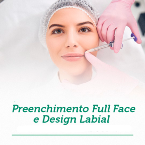 Preenchimento Full Face e Design Labial